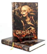 BERSERK, signiert, Tim Lebbon, limitiert auf 999 Stück - Deutsche Ausgabe