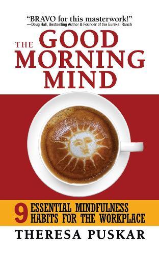 Thumbnail - Theresa Puskar The Good Morning Mind (taschenbuch)