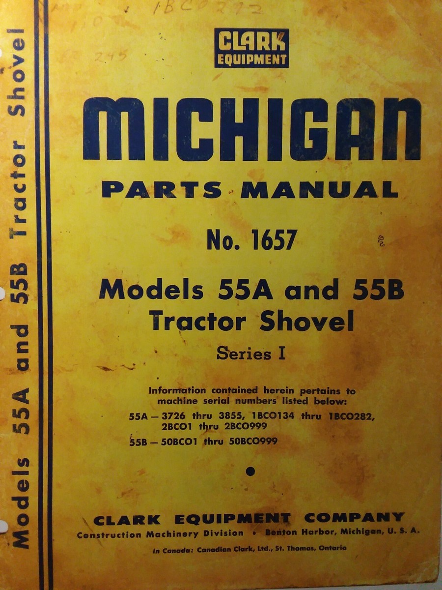 Clark Michigan Tractor Loader Shovel 55A 55B 1 Parts Manual