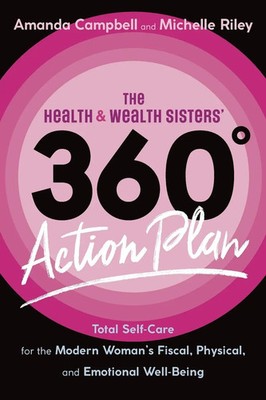 Amanda Campbell (u. a.) | The Health & Wealth Sisters' 360° Action Plan | Buch