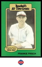1987 Hygrade All-Time Greats #NNO Frankie Frisch No logo on uniform