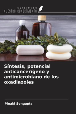 Pinaki Sengupta | Síntesis, potencial anticancerígeno y antimicrobiano de los...