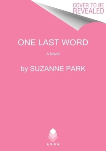 One Last Word: A Novel by Suzanne Park (PB 2024) - Image 2