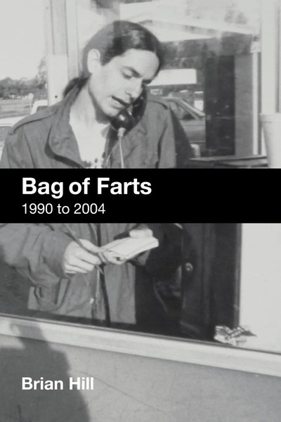 Bag Of Farts Brian Hill Taschenbuch Kartoniert / Broschiert Englisch 2004-image
