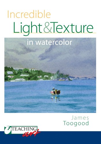 Teaching Art - Incredible Light and Texture in Watercolor