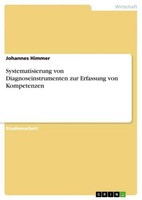 Systematisierung Von Diagnoseinstrumenten Zur Erfassung Von Kompetenzen Johannes