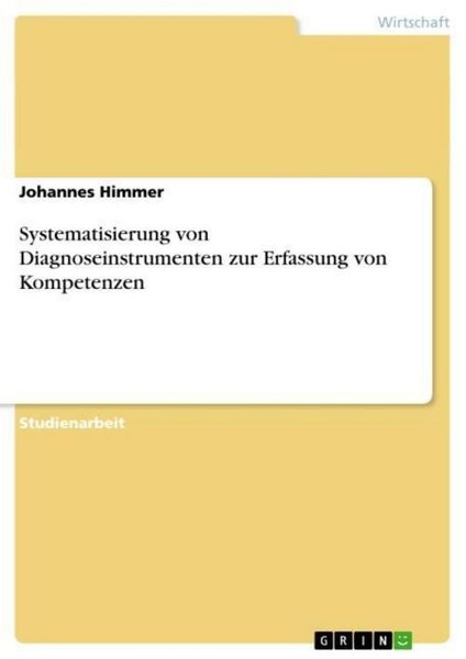 Systematisierung Von Diagnoseinstrumenten Zur Erfassung Von Kompetenzen Johannes-image
