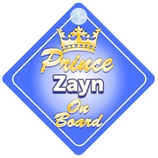 Crown Prince Zayn On Board Personalised Baby Boy Car Sign