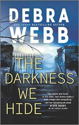 The Darkness We Hide (The Undertaker's Daughter) By Webb, Debra - VERY GOOD