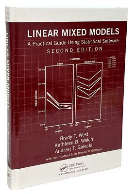 LINEAR MIXED MODELS: STATISTICAL SOFTWARE 2nd Ed. West, Welch, Galecki Hardcover