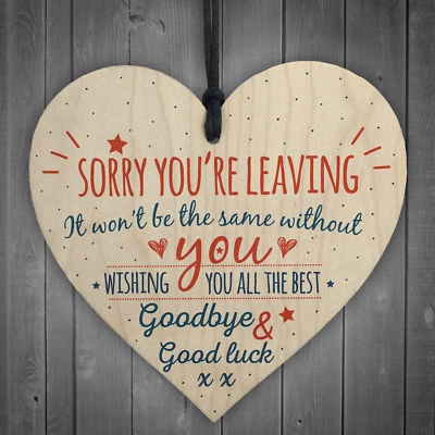 Sorry You're Leaving Boss Friend Colleagues Leaving New Job Gift Good Luck Signs