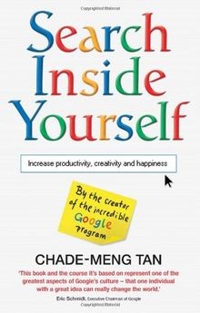 Search Inside Yourself: Increase Productivity, Creativit... | Buch | Zustand gut