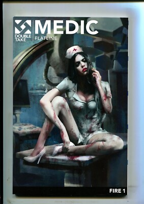 Medic: Flatline Vol 1 - Trade Paperback - Fire 1 (9.2) 2016