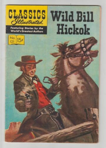 A Vintage Classics Illustrated Comic # 121 Wild Bill Hickok - Photo 1/1