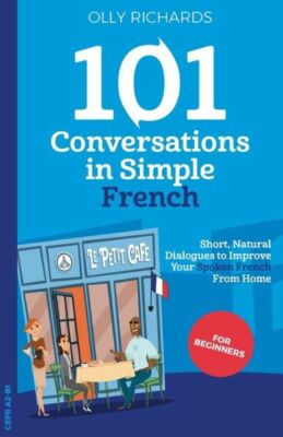 101 Conversations In Simple French