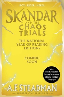 Skandar and the Chaos Trials: GO ALL IN for the National Year of Reading with th