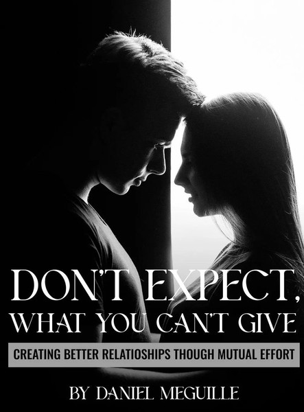 Daniel Meguille | Don't Expect What You Can't Give | Buch | Englisch (2026)-image