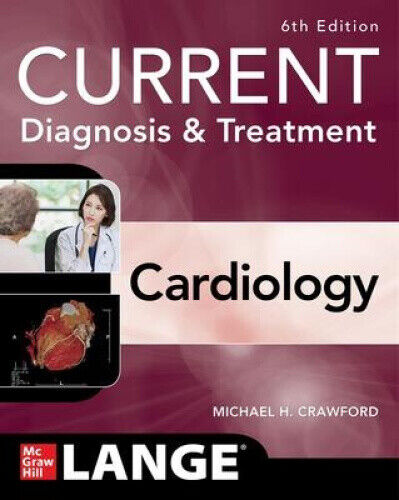 Current Diagnosis & Treatment Cardiology, Sixth Edition by Crawford, Michael - Picture 1 of 3