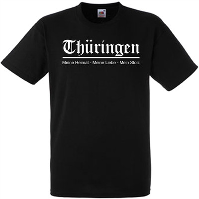 Thüringen Meine Heimat meine Liebe mein Stolz Ostdeutschland T-Shirt Shirt Ossi