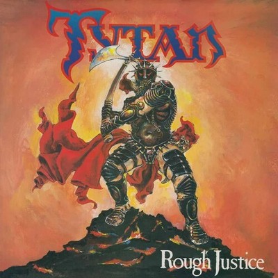 Tytan - Rough Justice [New Vinyl LP]