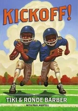 Kickoff! (Barber Game Time Books) - Hardcover By Barber, Tiki - ACCEPTABLE