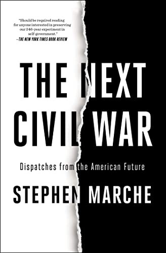Stephen Marche - Next Civil War Dispatches From The American Future - G245Z-image