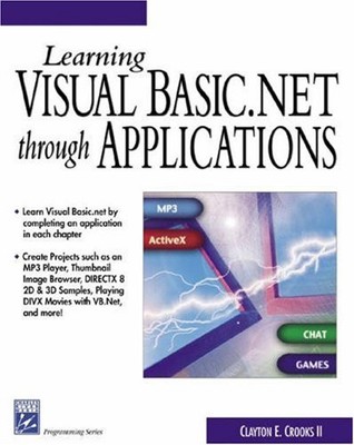 Visual Basic.Net lernen durch Anwendungen (Programmierserie