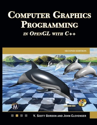 John L. Clevenger (u. a.) | Computer Graphics Programming in OpenGL with C++
