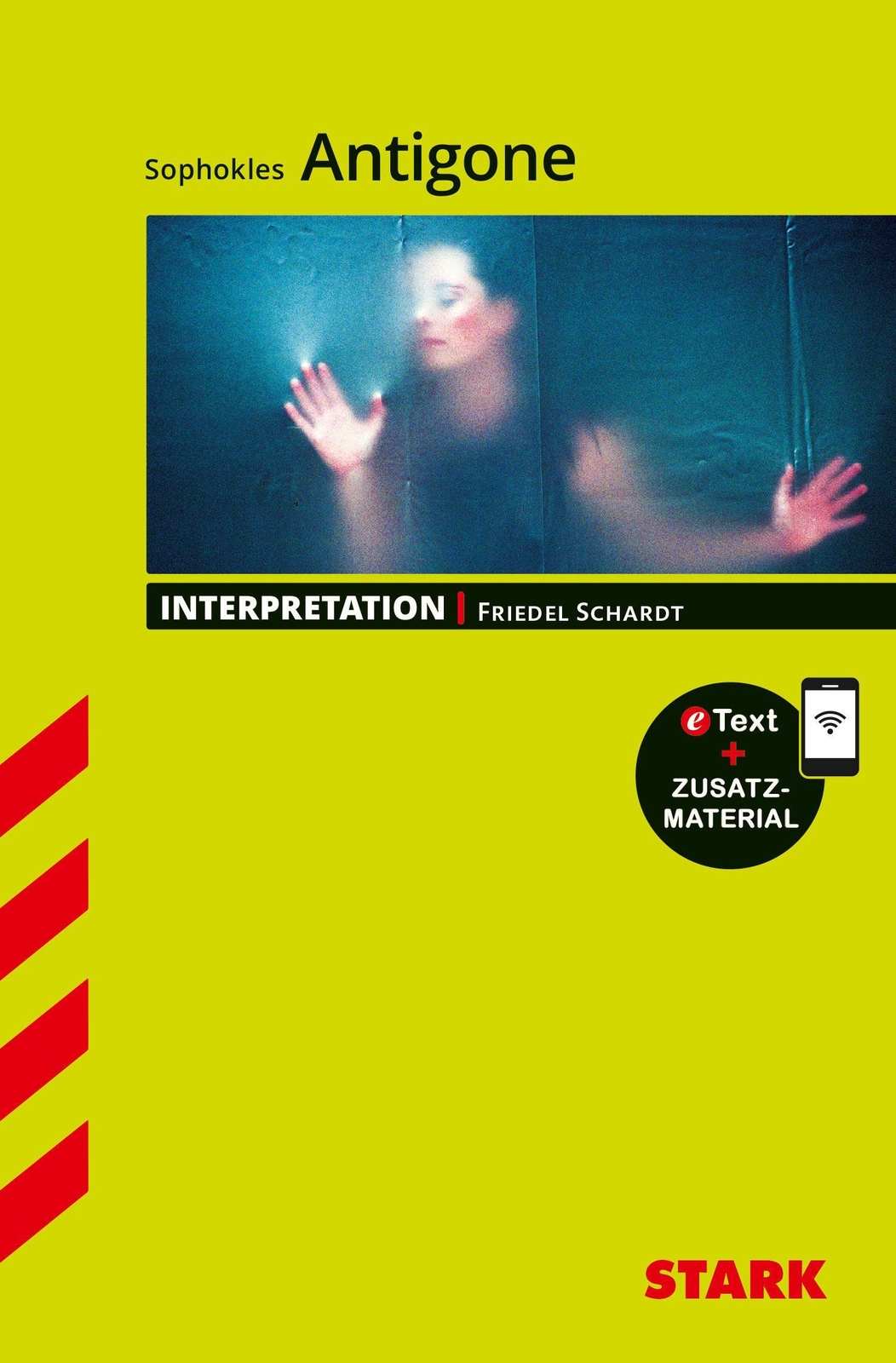 Thumbnail - Stark Interpretationen Deutsch - Sophokles: Antigone | Friedel Schardt