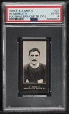 1909 Smith's Cup Tie Footballers Tobacco Billy Meredith W Meredith #27 PSA 4 3q4