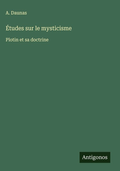 A. Daunas | ÉTudes Sur Le Mysticisme | Buch | FranzöSisch (2025)-image