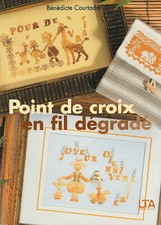 Point de croix en fil dégradé - Bénédicte Courtadet