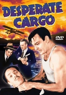 Desperate Cargo (DVD) NEW