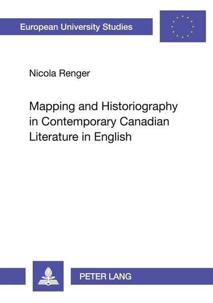 Nicola Renger | Mapping And Historiography In Contemporary Canadian...-image