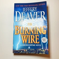 SIGNED The Burning Wire Jeffery Deaver Advance Reader's Edition Trade Paperback