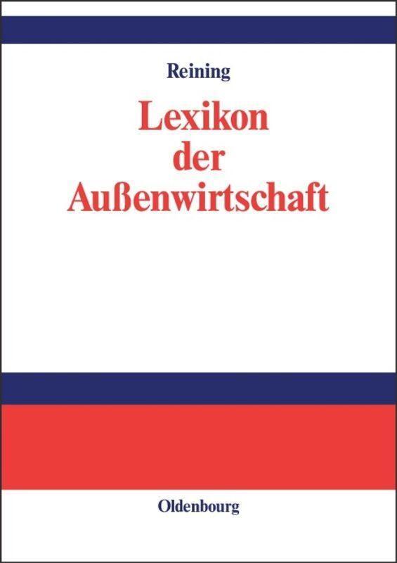 Thumbnail - Lexikon Der Außenwirtschaft Adam Reining 9783486274165