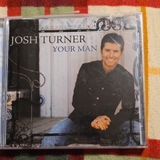 Josh Turner Your Man CD MCA Nashville 2006 Country Contemporary Album