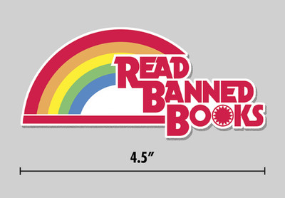 ''Read Banned Books'' Sticker Rainbow Parody 4.5'' Vinyl Decal