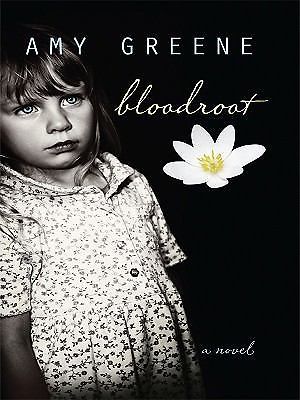 Bloodroot by Greene, Amy