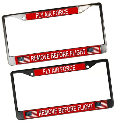 ONE Remove Before Flight Fly Air Force Jet Plane Metal License Plate Frame