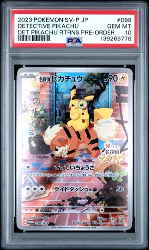 2023 Detective Pikachu 098/SV-P Returns Pre-order Pokemon Japanese PSA 10