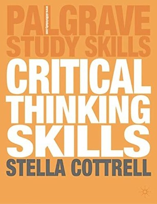 Critical Thinking Skills: Developing Effective An by Cottrell, Stella 1403996857