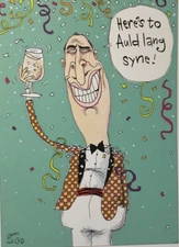 Marcel Schurman- New Year's- Humor- Auld Lang Syne
