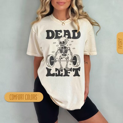 Dead Lift Skeleton Comfort Tee Gym Workout Fitness Shirt Pump