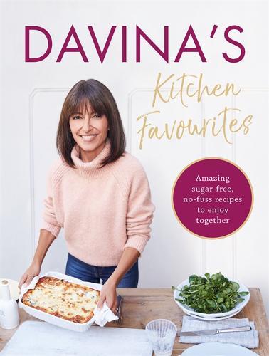 Davina's Kitchen Favourites: Amazing sugar-free,, McCall, Davina, New