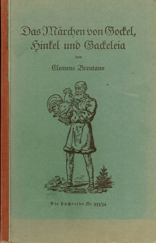 Clemens Brentano, Das Märchen von Gockel Hinkel und Gackeleia, Hillger Vlg. 1928 - Bild 1 von 1