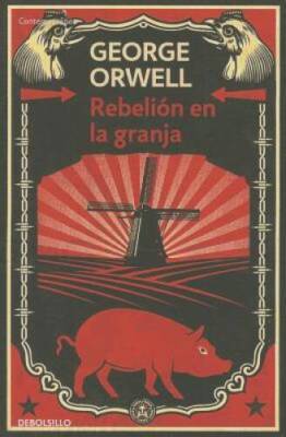 Rebelion en la granja (Contemporanea (Debolsillo)) (Spanish Edition) - GOOD
