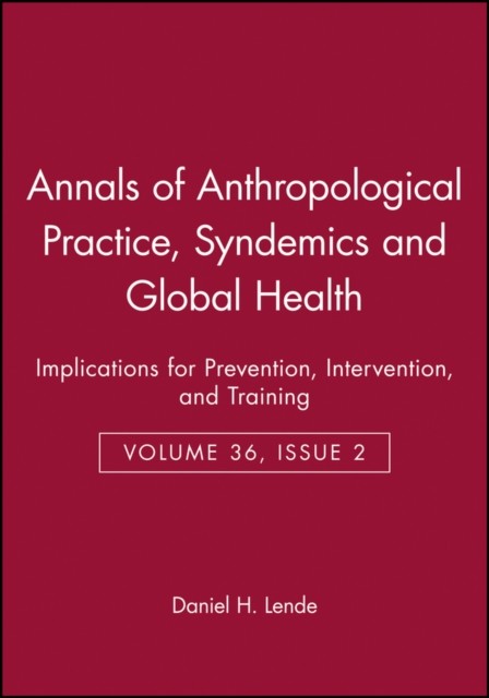 Syndemics and Global Health by M Singer PAPERBACK 9781118852125