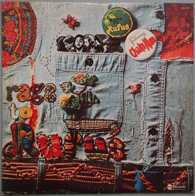 Rufus Featuring Chaka Khan - Rags To Rufus