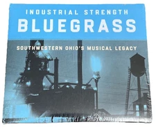 Various - Industrial Strength Bluegrass: Southwestern Ohio's Musical Legacy NEW